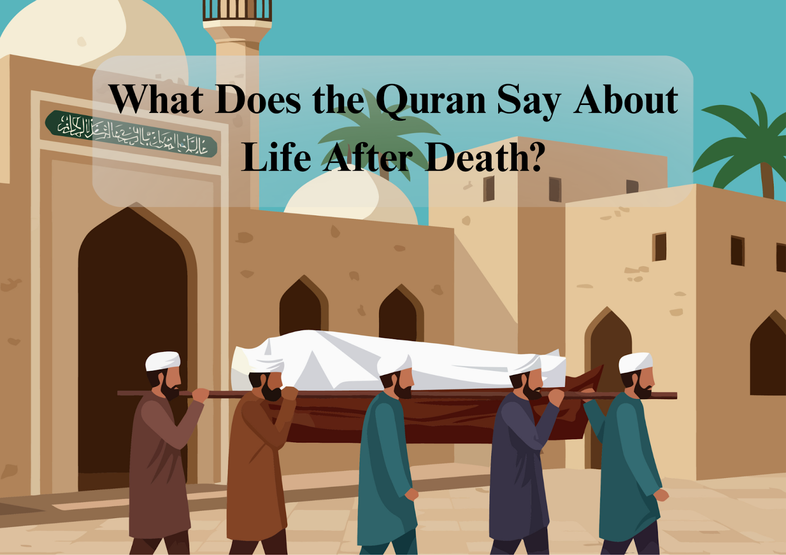 Quran life after death