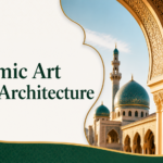 Islamic art and architecture