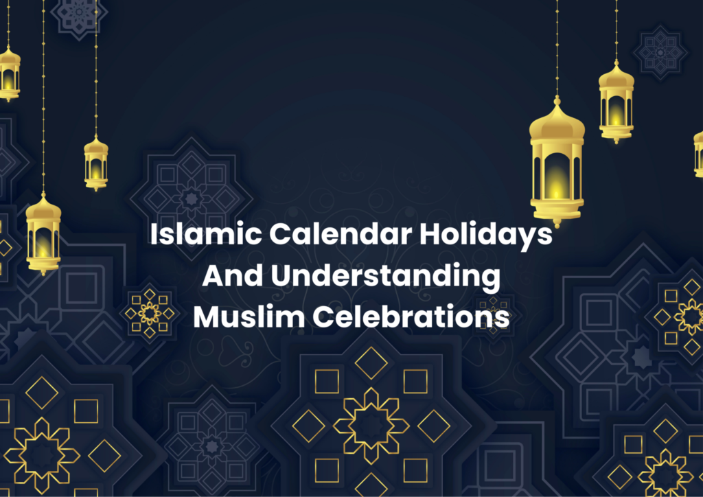 Islamic Calendar Holidays