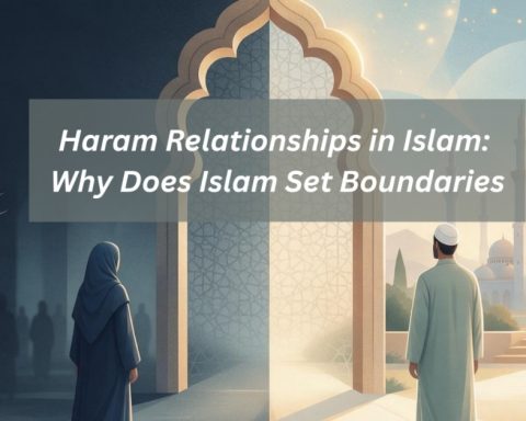 Haram Relationship in Islam